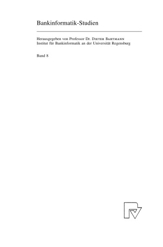 Der bankbetriebliche Zahlungsverkehr: Infrastruktur-Innovationen und Wandel der Zahlungsverkehrsabwicklung