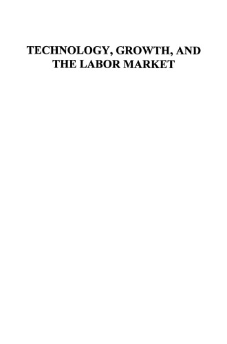 Technology, Growth, and the Labor Market