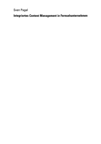 Integriertes Content Management in Fernsehunternehmen