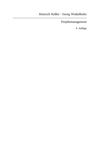 Projektmanagement: Leitfaden zur Steuerung und Führung von Projekten