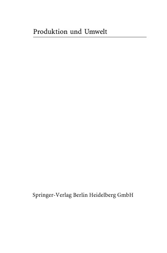Produktion und Umwelt: Festschrift für Otto Rentz