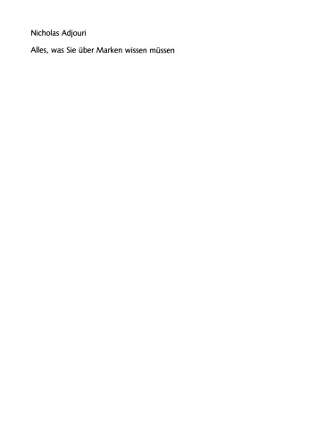 Alles, was Sie über Marken wissen müssen: Leitfaden für das erfolgreiche Management von Marken