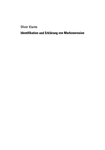 Identifikation und Erklärung von Markenerosion