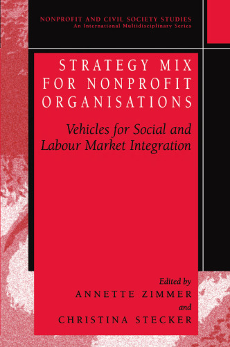 Strategy Mix for Nonprofit Organisations: Vehicles for Social and Labour Market Integrations