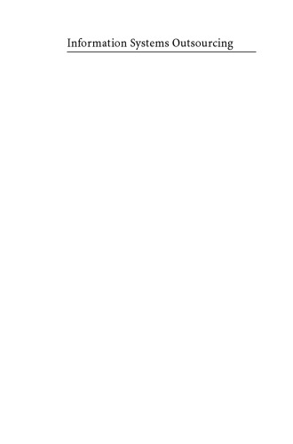 Information Systems Outsourcing: Enduring Themes, New Perspectives and Global Challenges