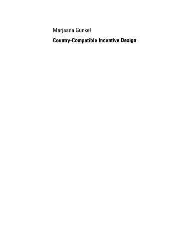 Country-Compatible Incentive Design: A Comparison of Employees’ Performance Reward Preferences in Germany and the USA