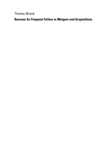 Reasons for Frequent Failure in Mergers and Acquisitions: A Comprehensive Analysis