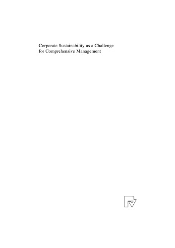 Corporate Sustainability as a Challenge for Comprehensive Management