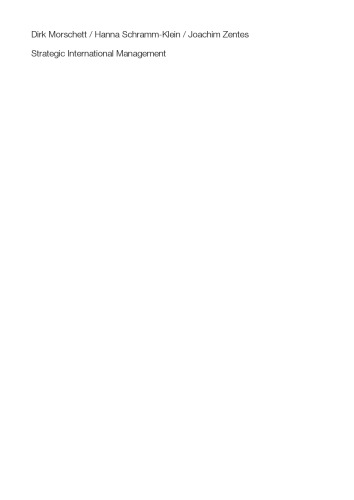 Strategic International Management: Text and Cases