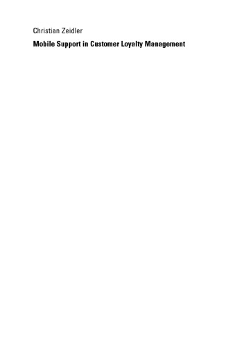 Mobile Support in Customer Loyalty Management: An Architectural Framework