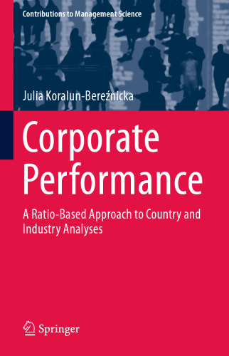 Corporate Performance: A Ratio-Based Approach to Country and Industry Analyses