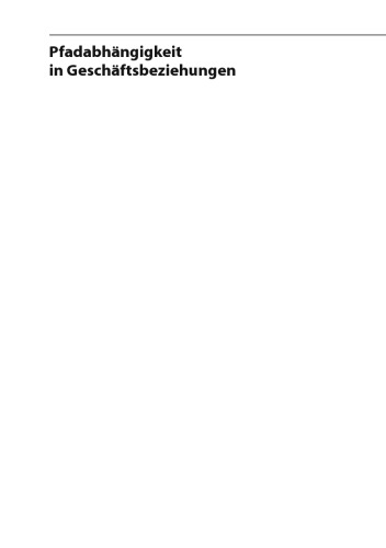 Pfadabhängigkeit in Geschäftsbeziehungen