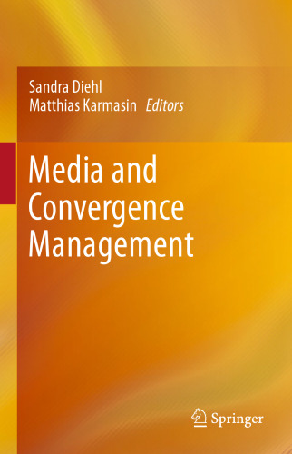 Media and Convergence Management