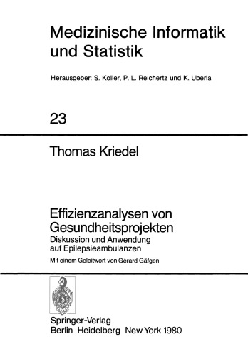 Effizienzanalysen von Gesundheitsprojekten: Diskussion und Anwendung auf Epilepsieambulanzen