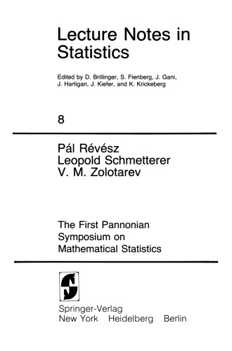 The First Pannonian Symposium on Mathematical Statistics