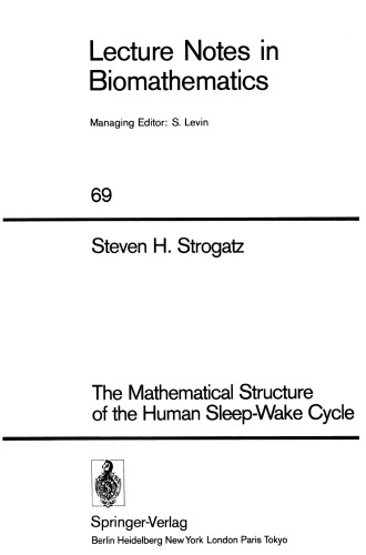 The Mathematical Structure of the Human Sleep-Wake Cycle