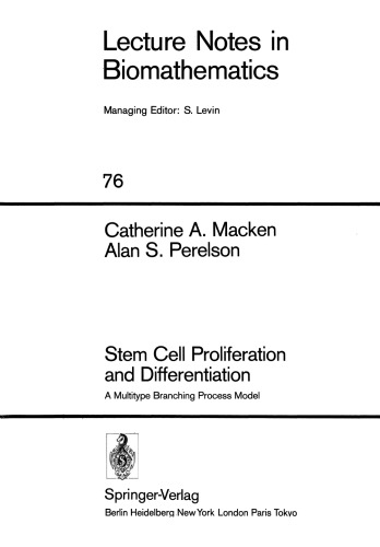 Stem Cell Proliferation and Differentiation: A Multitype Branching Process Model