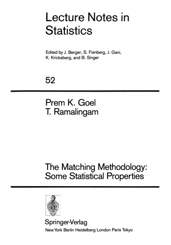 The Matching Methodology: Some Statistical Properties