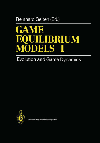 Game Equilibrium Models I: Evolution and Game Dynamics