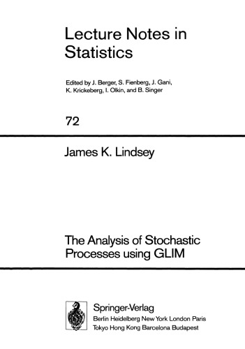 The Analysis of Stochastic Processes using GLIM