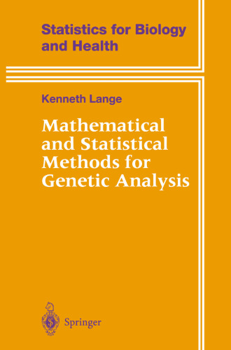 Mathematical and Statistical Methods for Genetic Analysis
