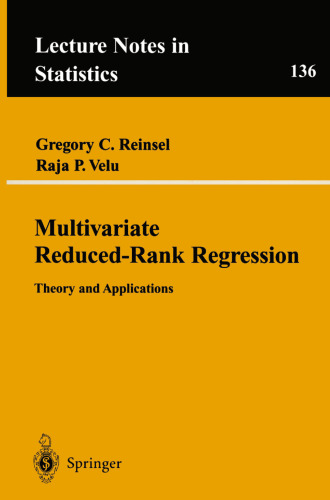 Multivariate Reduced-Rank Regression: Theory and Applications