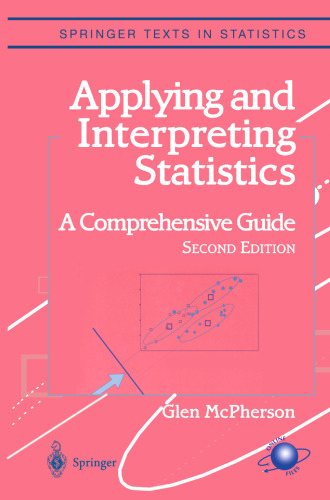 Applying and Interpreting Statistics: A Comprehensive Guide
