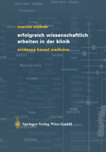 Erfolgreich wissenschaftlich Arbeiten in der Klinik: Evidence Based Medicine