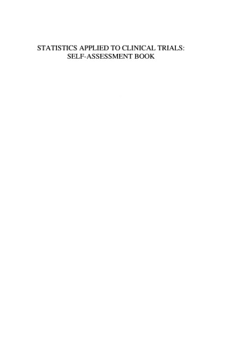 Statistics Applied to Clinical Trials: Self-Assessment Book