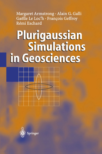 Plurigaussian Simulations in Geosciences