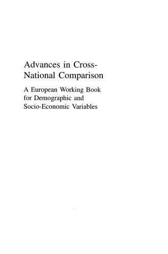 Advances in Cross-National Comparison: A European Working Book for Demographic and Socio-Economic Variables