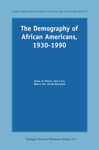 The Demography of African Americans 1930–1990