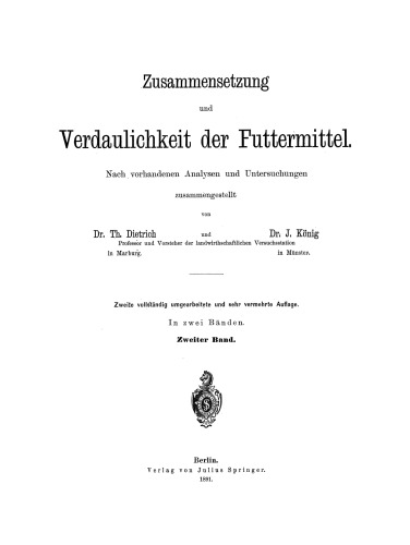 Zusammensetzung und Verdaulichkeit der Futtermittel: Zweiter Band