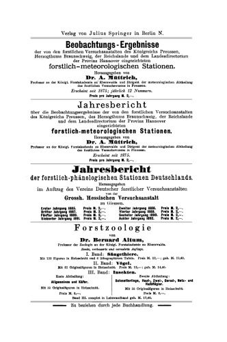 Jahresbericht uber die Beobachtungs - Ergebnisse: den forstlichen Versuchsanstalten des Konigreichs Preussen, des Herzogthums Braunschweig, der Reichslande und dem Landesdirectorium der Provinz Hannover eingerichteten forstlich-meteorologischen Stationen