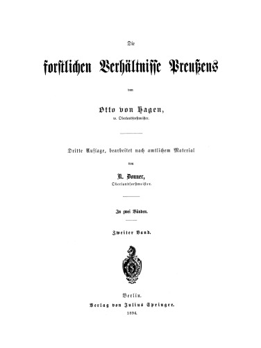 Die forstlichen Verhältnisse Preußens: Zweiter Band