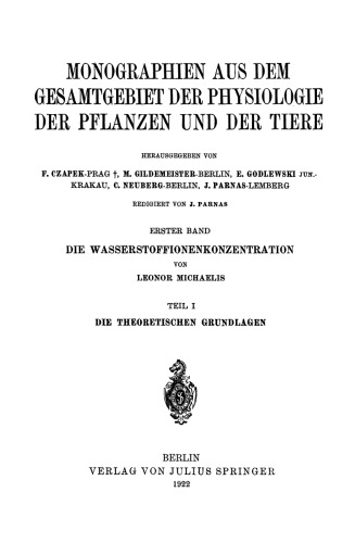 Die Wasserstoffionenkonzentration: Ihre Bedeutung fur die Biologie und die Methoden ihrer Messung