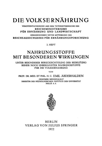 Nahrungsstoffe mit besonderen Wirkungen: Unter besonderer Berücksichtigung der Bedeutung bisher noch unbekannter Nahrungsstoffe für die Volksernährung