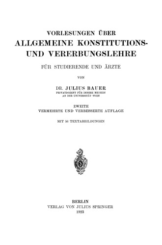 Vorlesungen Uber Allgemeine Konstitutions- und Vererbungslehre: Fur Studierende und Arzte