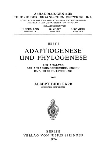 Adaptiogenese und Phylogenese: Zur Analyse der Anpassungserscheinungen und Ihrer Entstehung