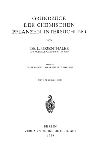 Grundzuge der chemischen Pflanzenuntersuchung