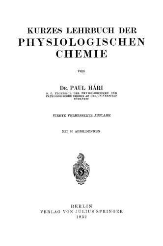 Kurzes Lehrbuch der Physiologischen Chemie