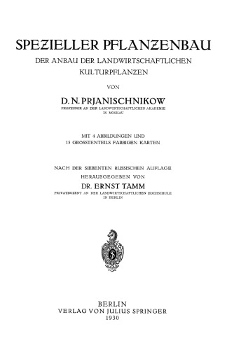 Speƶieller Pflanƶenbau: Der Anbau der Landwirtschaftlichen Kulturpflanƶen