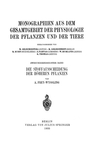 Die Stoffausscheidung der höheren Pflanzen