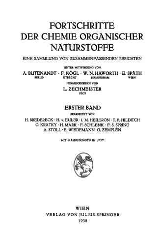 Fortschritte der Chemie organischer Naturstoffe: Eine Sammlung von zusammenfassenden Berichten