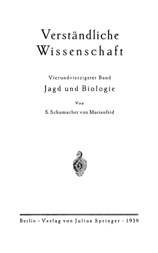Jagd und Biologie: Ein Grundriß der Wildkunde