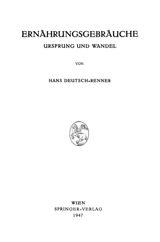 Ernahrungsgebrauche: Ursprung und Wandel