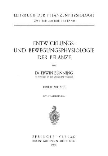 Entwicklungs- und Bewegungsphysiologie der Pflanze