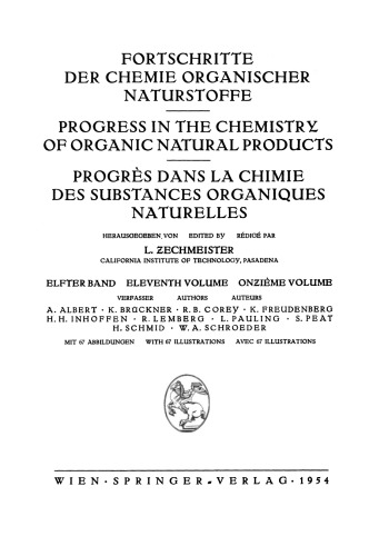 Fortschritte der Chemie Organischer Naturstoffe / Progress in the Chemistry of Organic Natural Products / Progres dans la Chimie des Substances Organiques Naturelles