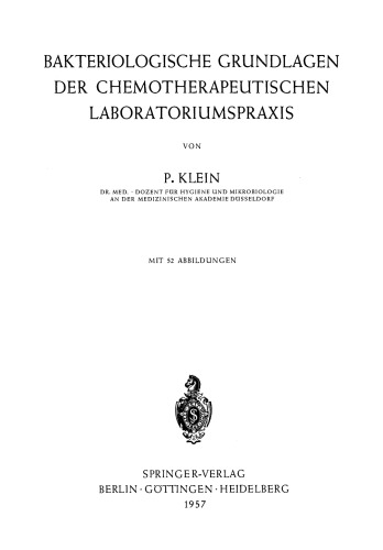 Bakteriologische Grundlagen der Chemotherapeutischen Laboratoriumspraxis