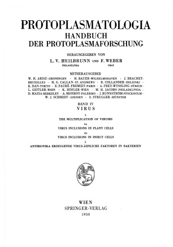 The Multiplication of Viruses / Virus Inclusions in Plant Cells / Virus Inclusions in Insect Cells / Antibiotika Erzeugende Virus-ahnliche Faktoren in Bakterien